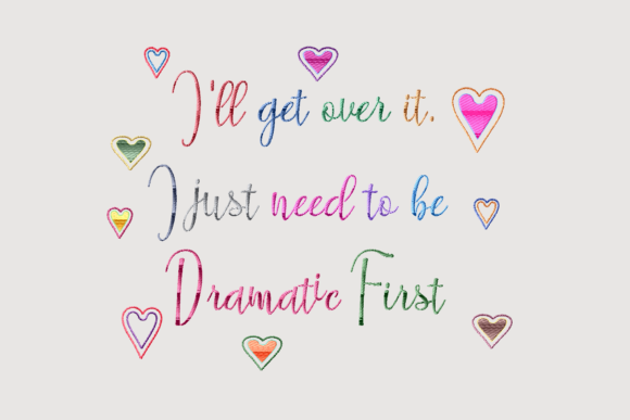 I ll Get over It Quote: Seasonal Embroidery Review